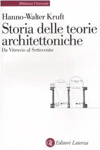 Stock image for Storia delle teorie architettoniche da Vitruvio al Settecento for sale by medimops