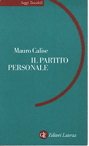 Calise, M: Partito personale (9788842059714) by Mauro Calise