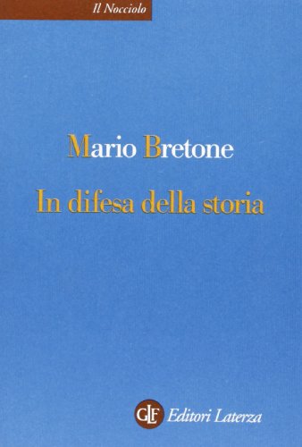 In Difesa Della Storia