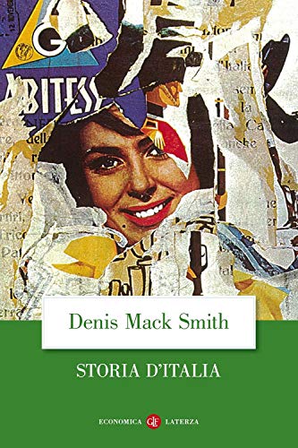 Storia d'Italia dal 1861 al 1997 (9788842061434) by Mack Smith, Denis