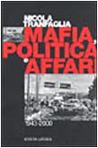 Beispielbild fr Mafia, Politica e Affari 1943 - 2000 zum Verkauf von medimops