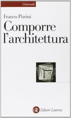 Imagen de archivo de Comporre l'architettura a la venta por libreriauniversitaria.it