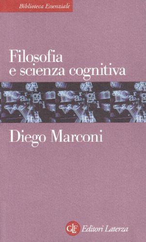 9788842063445: Filosofia e scienza cognitiva (Biblioteca essenziale Laterza)