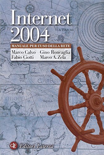 9788842066040: Internet 2004. Manuale per l'uso della rete (I Robinson. Letture)