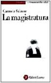 Stock image for La magistratura for sale by WorldofBooks