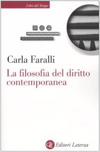 9788842067658: La filosofia del diritto contemporanea. I temi e le sfide (Libri del tempo)