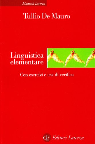 9788842069775: Linguistica elementare. Con esercizi e test di verifica (Manuali Laterza)