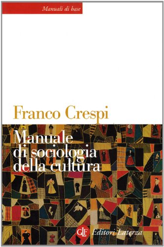 9788842069812: Manuale di sociologia della cultura (Manuali di base)