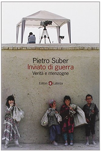 9788842071044: Inviato di guerra. Verit e menzogne (I Robinson. Letture)