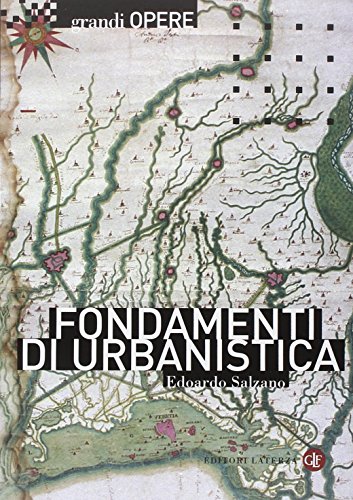Stock image for Fondamenti di urbanistica. La storia e la norma for sale by medimops