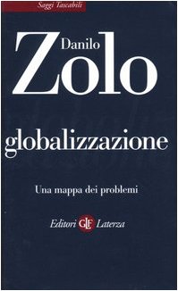 Stock image for Globalizzazione. Una mappa dei problemi for sale by GF Books, Inc.