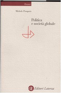 9788842072621: Politica e societ globale (Percorsi Laterza)