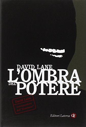 L'ombra del potere (9788842072829) by Lane, David