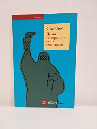 Beispielbild fr L'Islam  compatibile con la democrazia? (Universale Laterza) zum Verkauf von medimops