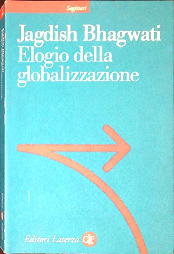 Elogio della globalizzazione (9788842073987) by [???]