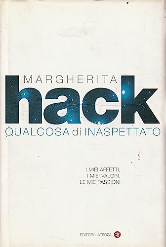 Beispielbild fr Qualcosa di inaspettato. I miei affetti, i miei valori, le mie passioni (I Robinson. Letture) zum Verkauf von medimops