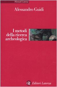 Beispielbild fr I metodi della ricerca archeologica zum Verkauf von medimops