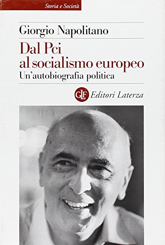 9788842077152: Dal Pci al socialismo europeo. Un'autobiografia politica