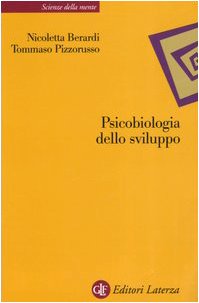 Stock image for Psicobiologia dello sviluppo for sale by libreriauniversitaria.it
