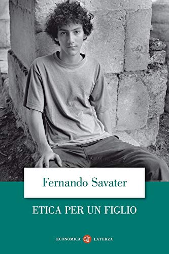 Etica per un figlio - Savater, Fernando