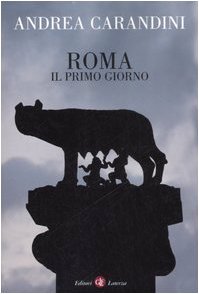 Imagen de archivo de Roma. Il primo giorno a la venta por Apeiron Book Service