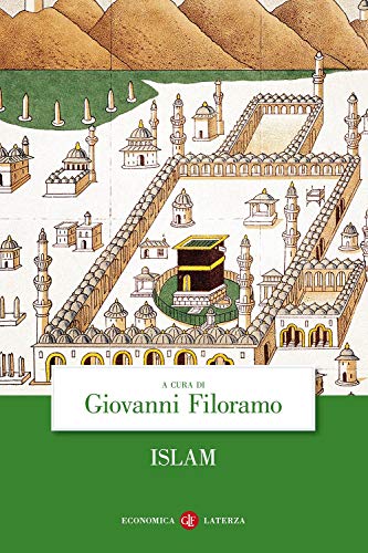 Stock image for Islam (a cura di Giovanni Filoramo( for sale by Liberio