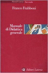 Stock image for Manuale di didattica generale for sale by medimops
