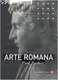 9788842085102: Arte romana. Ediz. illustrata (Grandi opere)