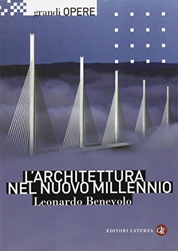 9788842085362: L'architettura nel nuovo millennio. Ediz. illustrata