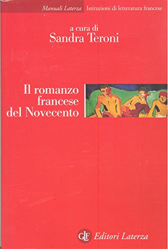 9788842086192: Il romanzo francese del Novecento