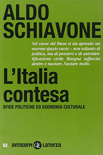 L'Italia contesa - Schiavone, Aldo