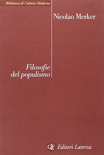 9788842089186: Filosofie del populismo (Biblioteca di cultura moderna)