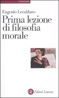 Stock image for Prima lezione di filosofia morale for sale by libreriauniversitaria.it