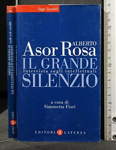 9788842089865: Il grande silenzio. Intervista sugli intellettuali (Saggi tascabili Laterza)