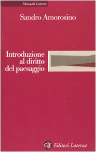 9788842091103: Introduzione al diritto del paesaggio