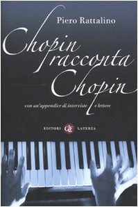 9788842091585: Chopin racconta Chopin