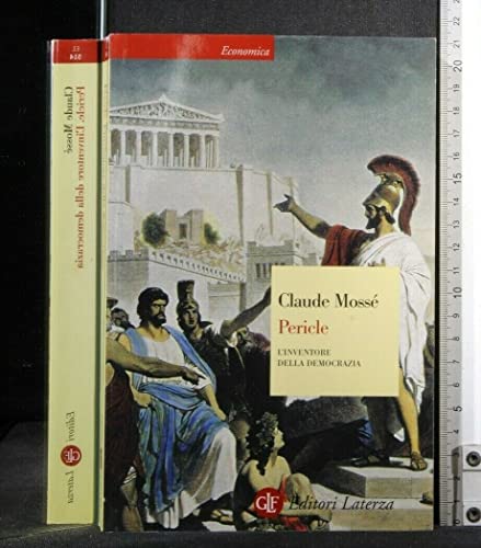 9788842091677: Pericle. L'inventore della democrazia (Economica Laterza)