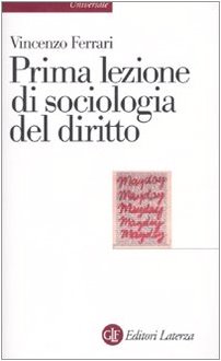 Beispielbild fr Prima lezione di sociologia del diritto zum Verkauf von libreriauniversitaria.it