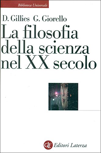 Imagen de archivo de La filosofia della scienza nel XX secolo a la venta por libreriauniversitaria.it