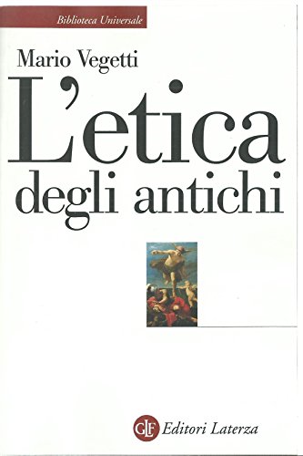 Imagen de archivo de L'etica degli antichi a la venta por libreriauniversitaria.it