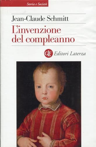 L'invenzione del compleanno (9788842094920) by Schmitt, Jean-Claude