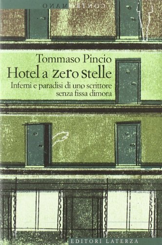 9788842095521: L'hotel a zero stelle