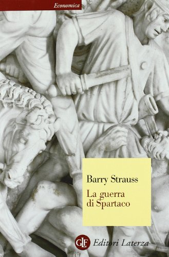 9788842095620: La guerra di Spartaco (Economica Laterza)