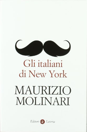 Beispielbild fr Gli italiani di New York zum Verkauf von WorldofBooks