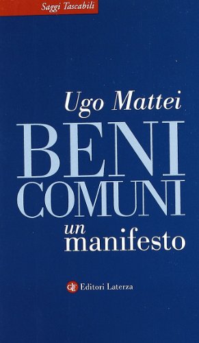 Beispielbild fr Beni comuni. Un manifesto zum Verkauf von medimops