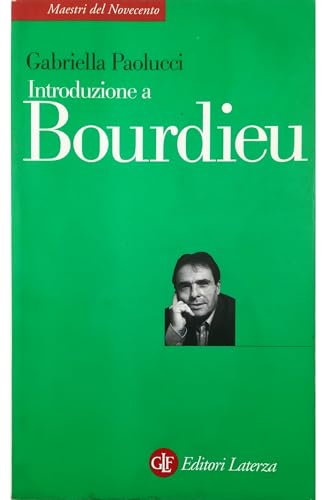 9788842097730: Introduzione a Bourdieu (Maestri del Novecento Laterza)