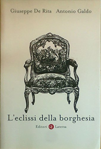 Stock image for L'eclissi della borghesia for sale by medimops