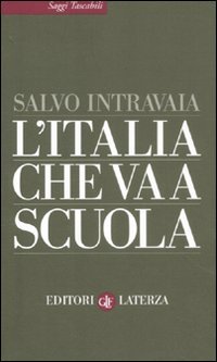 Stock image for L'Italia che va a scuola for sale by libreriauniversitaria.it