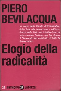 9788842098904: Elogio della radicalit