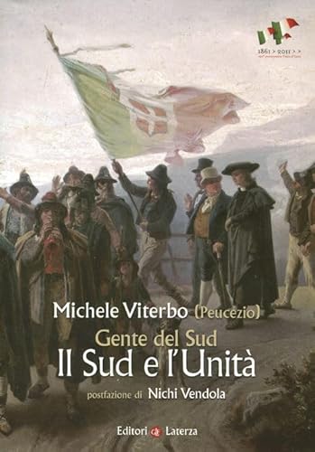 9788842099253: Gente del Sud. Il Sud e l'unit (Opere varie)